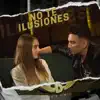 Deybi - No Te Ilusiones - Single